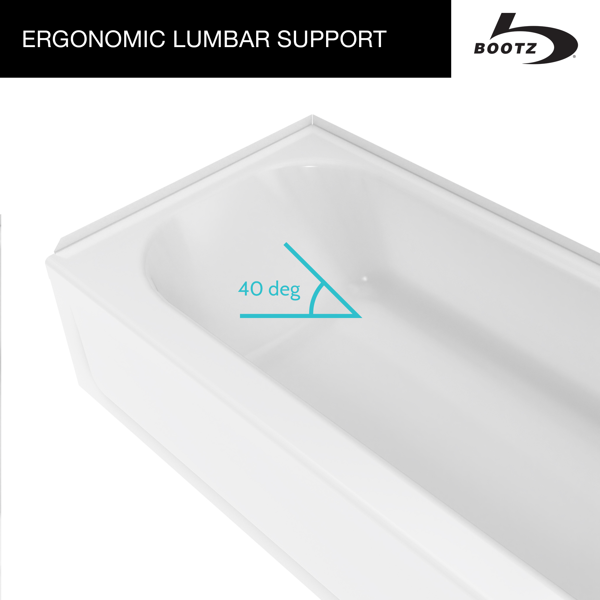 40° lumbar angle for a relaxing and comfortable bathing experience