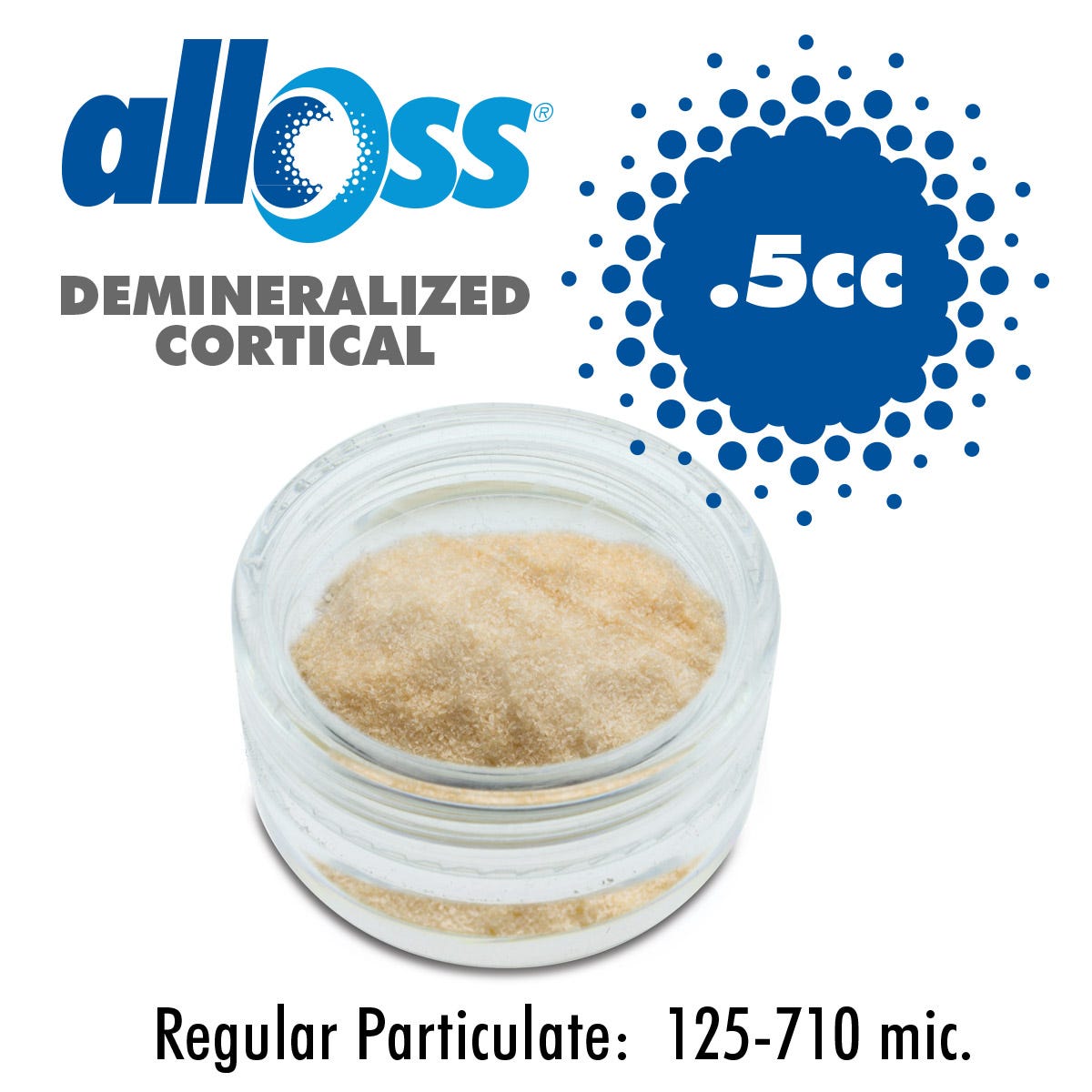 alloOss® Demineralized Cortical Particulate  125-710um (.5cc)