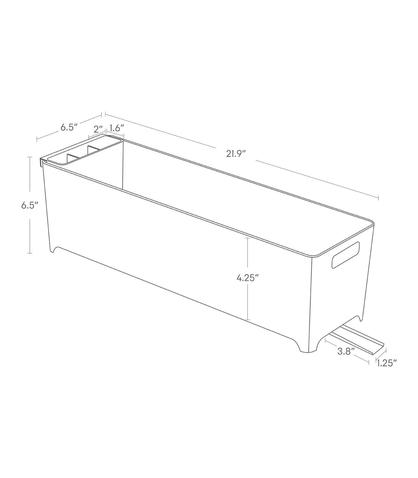 Dimension image for Slim Dish Rack showing a length of 21.9", width of 6.5" and height of 6.5". Inner height of 4.25". Inner compartment width is 1.6" and spaced by 2". Spout dimensions is 3.8" by 1.25".