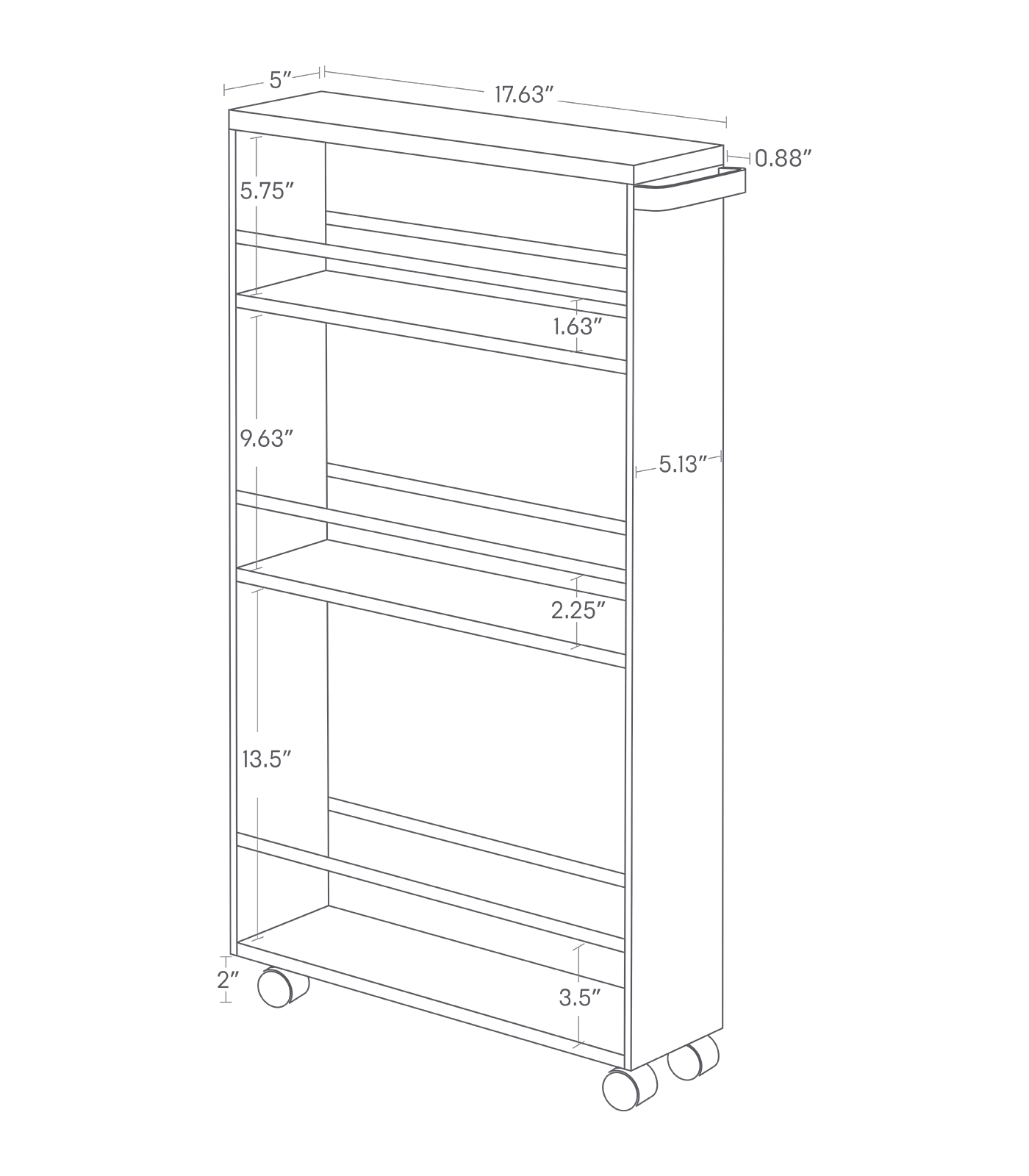 Dimension Image for Slim Storage Cart on a white background showing length of 17.63 inches, top width of 5 inches, side width of 5.13 inches, top thickness of .88 inches, wheel height of 2 inches, 3.5 inches between bottom of cart and lower side bar, 13.5 inches between bottom of cart and middle tier, 2.25 inches between middle tier and middle bar, 9.63 inches between middle tier and top tier, 1.63 inches between top tier and top bar, and 5.75 inches between top tier and top.