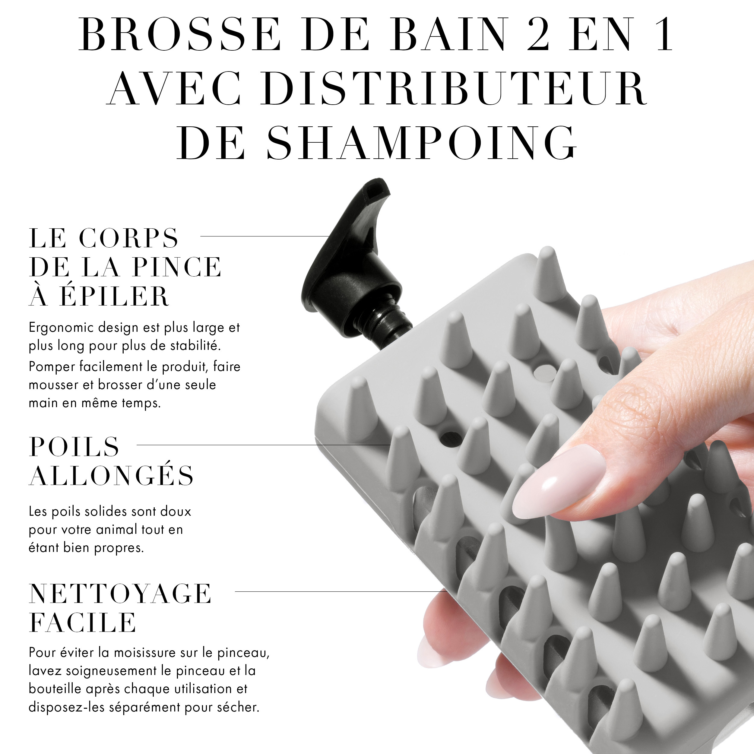 Brosse de bain 2-en-1 pour shampooing. Design ergonomique : Pomper facilement le produit, faire mousser et brosser d’une seule main en même temps. Poils allongés : nettoyez doucement et en profondeur toute la saleté du pelage de l'animal. Nettoyage facile : Séparez la bouteille de la pochette du pinceau et disposez-la à sécher après chaque utilisation.