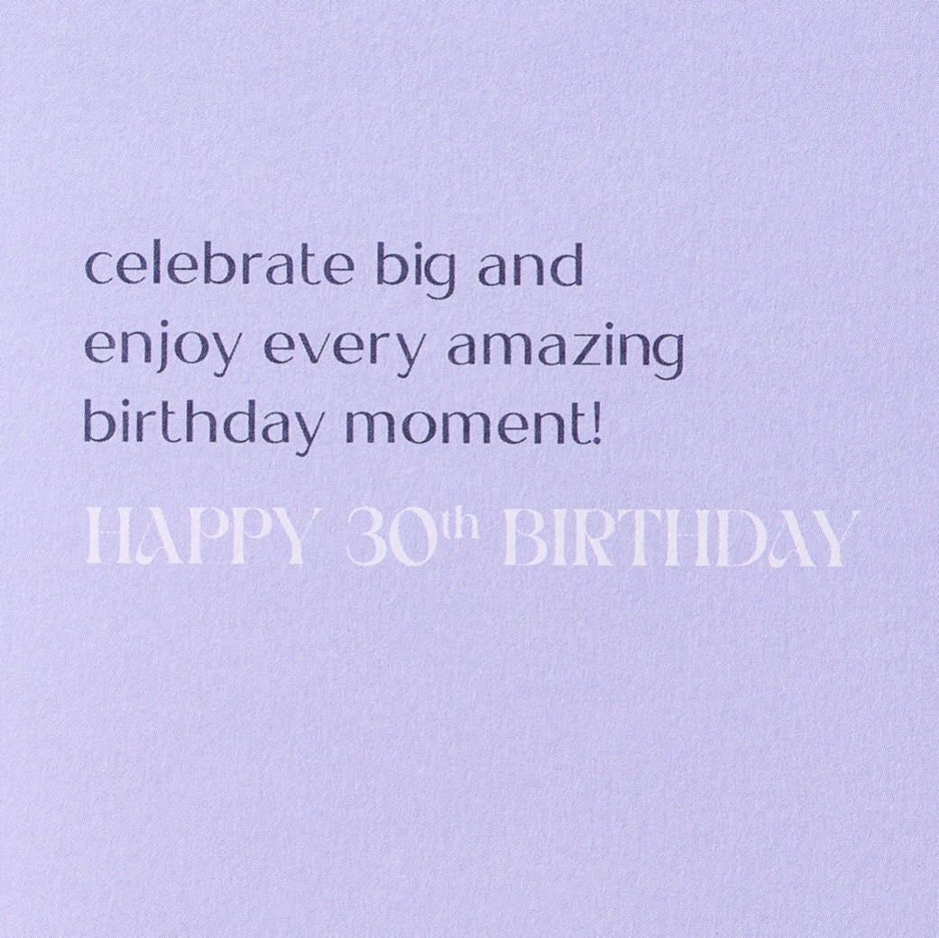 Enjoy Every Moment 30th Birthday Greeting Card