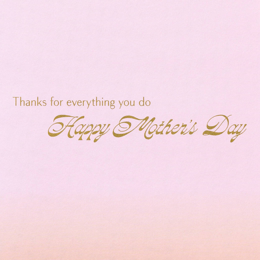 Thanks for Everything Mother's Day Greeting Card