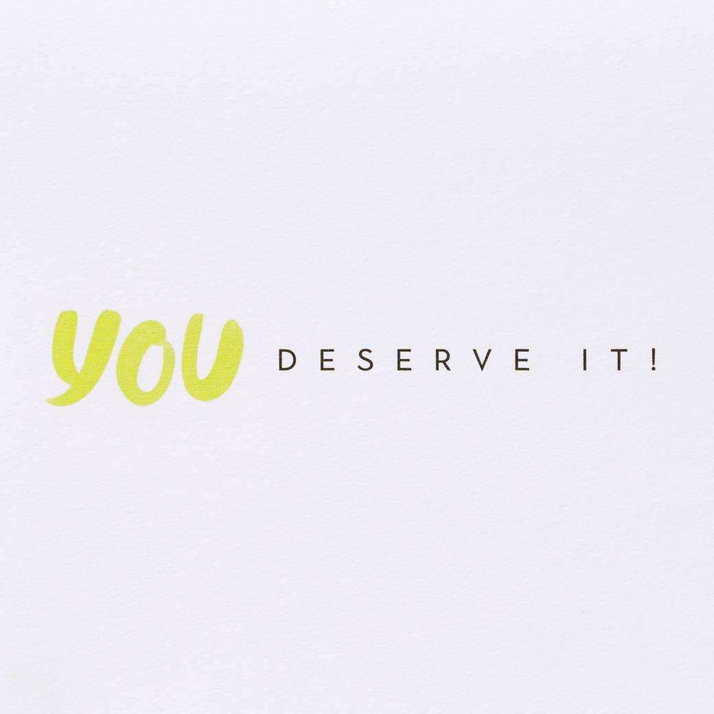 You Deserve It Father's Day Greeting Card Image 3