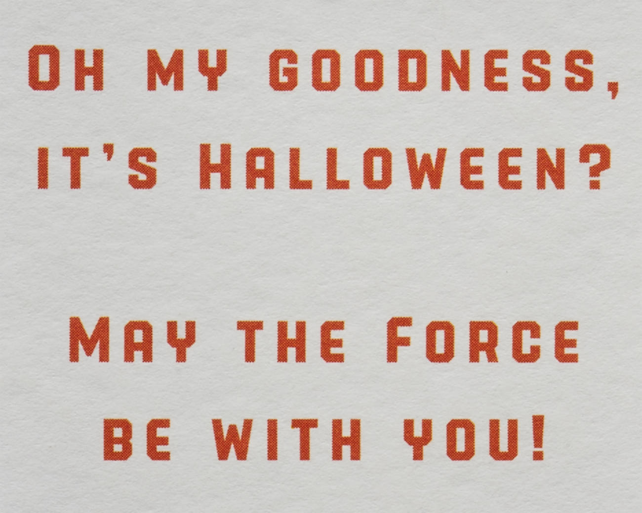 C3PO Papyrus Star Wars Halloween Greeting Card Image 3