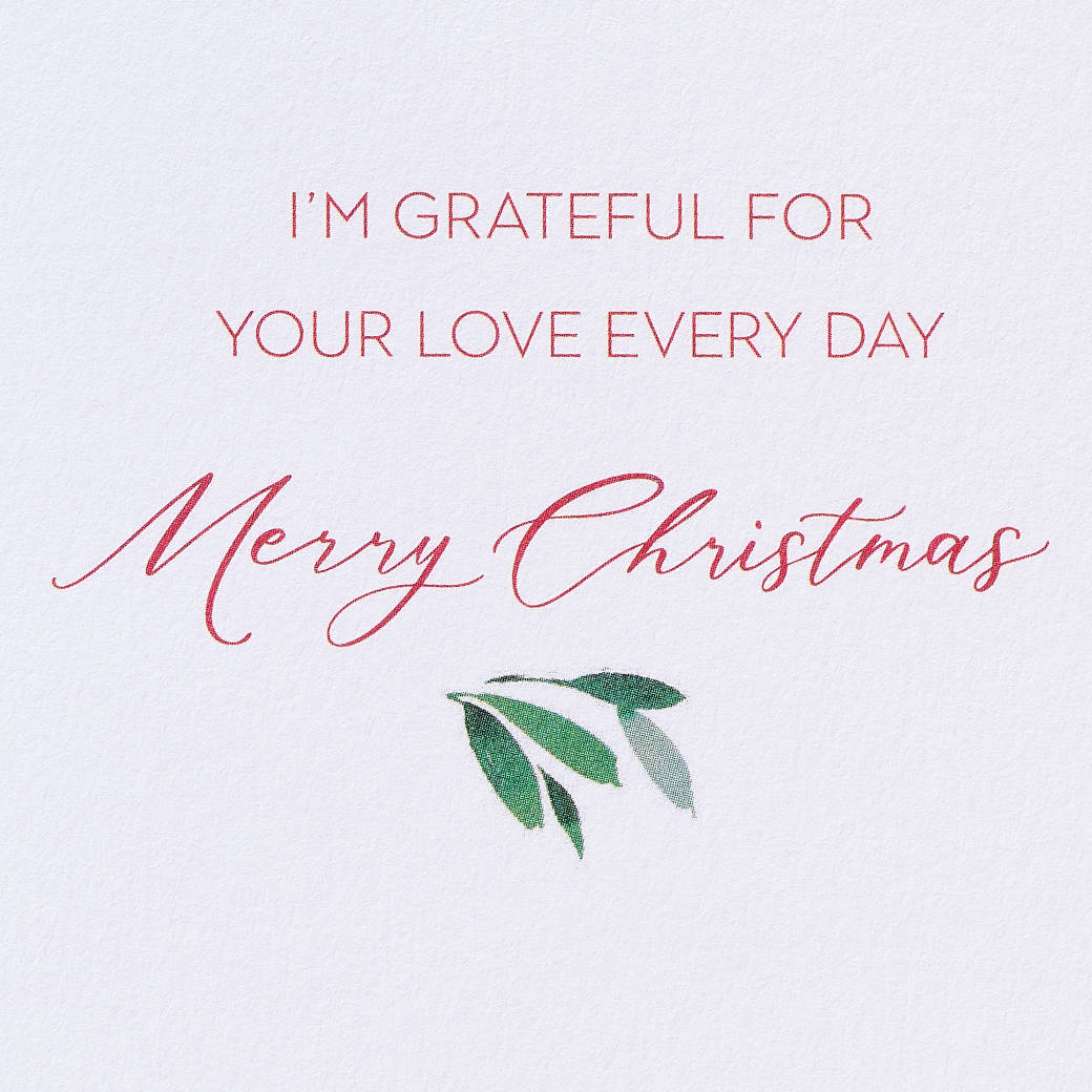 Grateful For Your Love Romantic Christmas Greeting Card