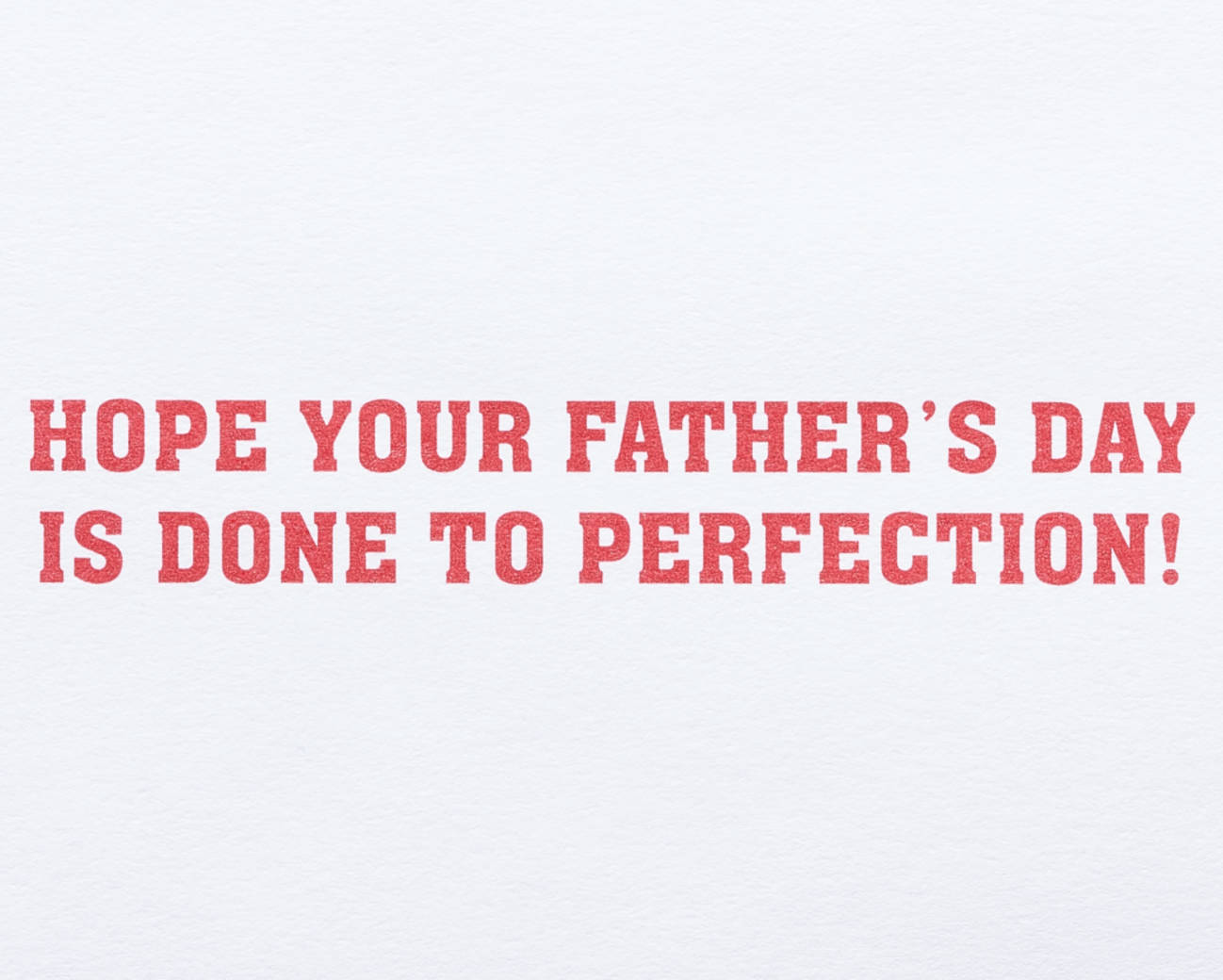 Done To Perfection Father's Day Greeting Card Image 3