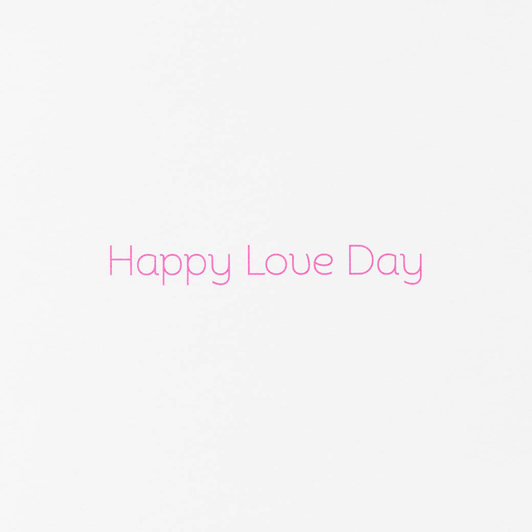 Happy Love Day Valentine's Day Greeting Card