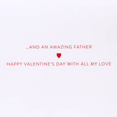 An Amazing Father Valentine's Day Greeting Card for Dad