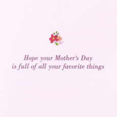 Your Favorite Things Mother's Day Greeting Card