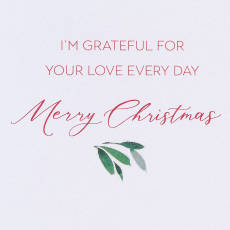 Grateful For Your Love Romantic Christmas Greeting Card