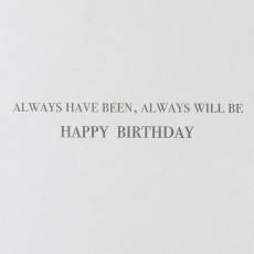 Always Will Be Birthday Greeting Card