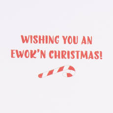 An Ewok'n Christmas Star Wars Christmas Greeting Card