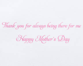 There For Me Mother's Day Greeting Card Image 3