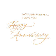 Now and Forever Anniversary Greeting Card