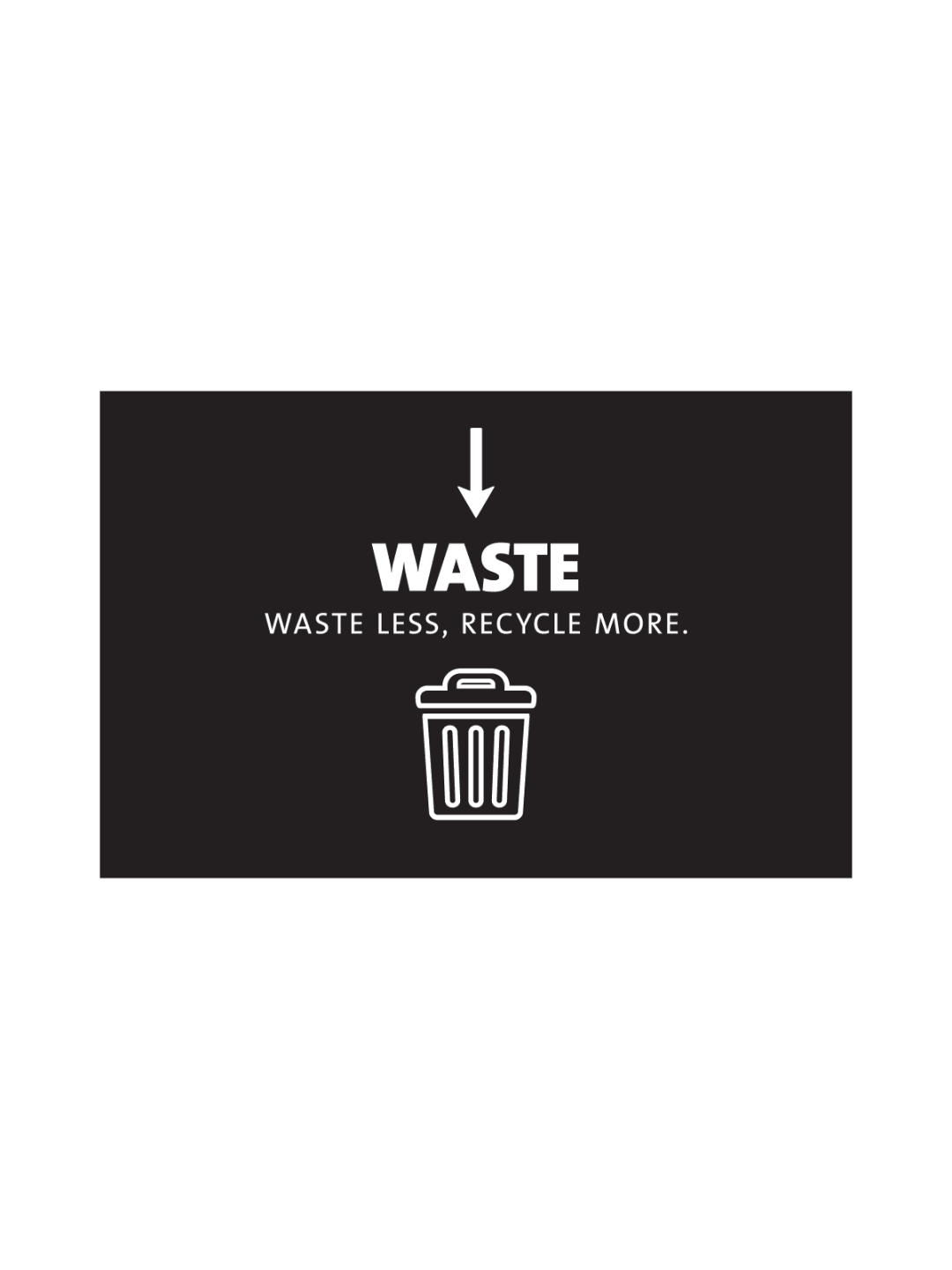  EVOLVE - Sign - Waste - Black-White
