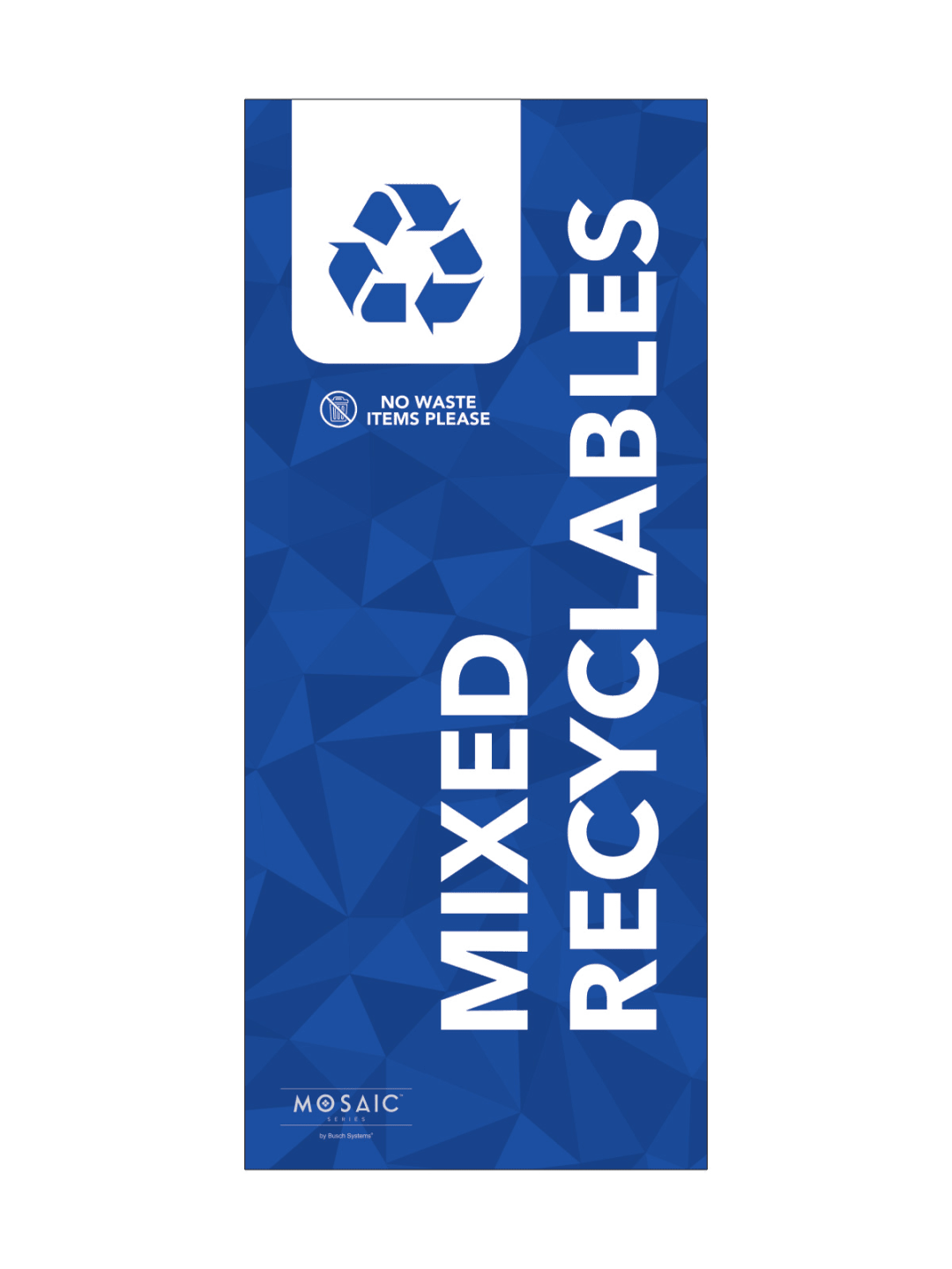 MOSAIC (1) - Body Sign - Mixed Recyclables - Blue