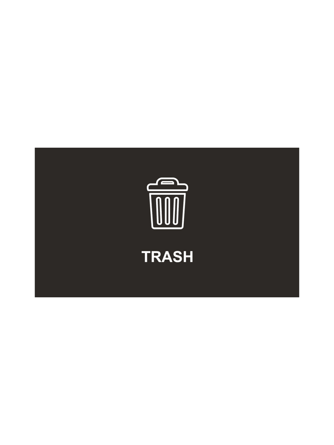  SPECTRUM - Sign - Trash - Black-White
