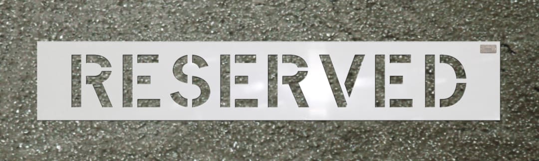 Stencil-RESERVED 6"x4" LDPE