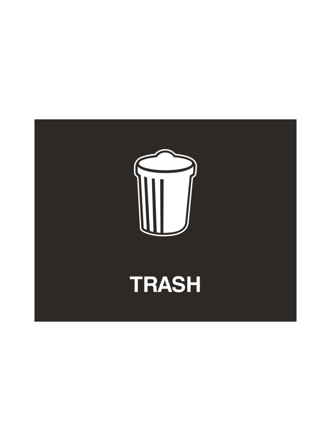  VISION - Sign - Trash - Black