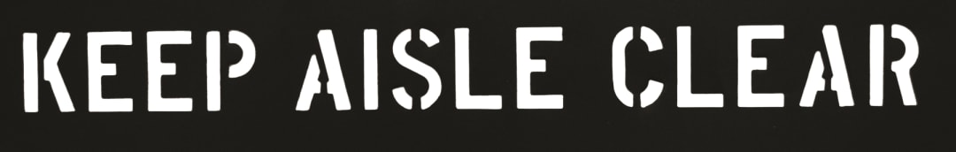 Stencil-KEEP AISLE CLEAR 3" Characters PVC