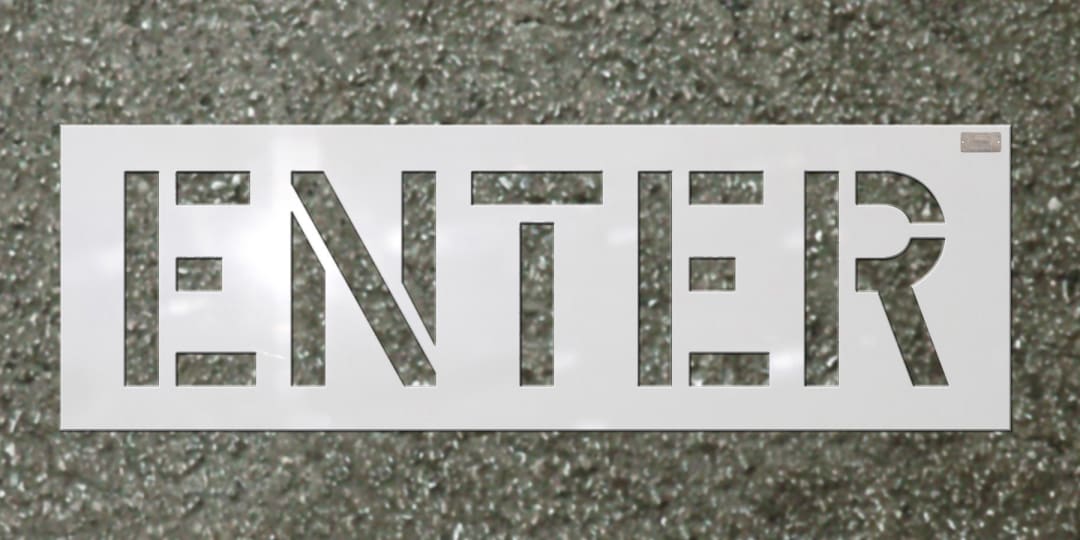 Stencil-ENTER  6"x4" LDPE