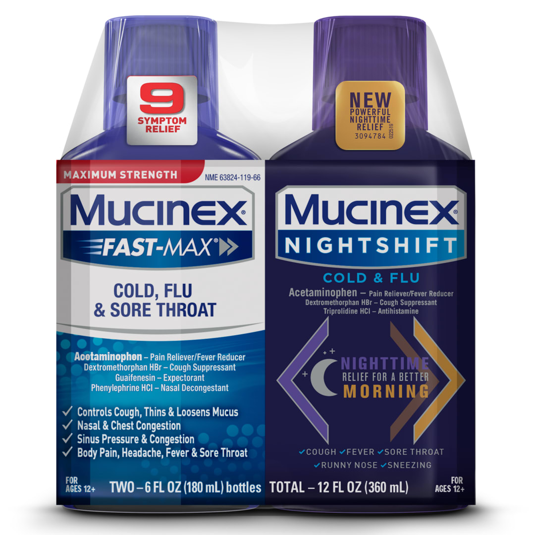 Maximum Strength* MUCINEX® FAST-MAX® Cold, Flu, & Sore Throat & MUCINEX® Nightshift ® Cold & Flu 3/(2x6) oz.