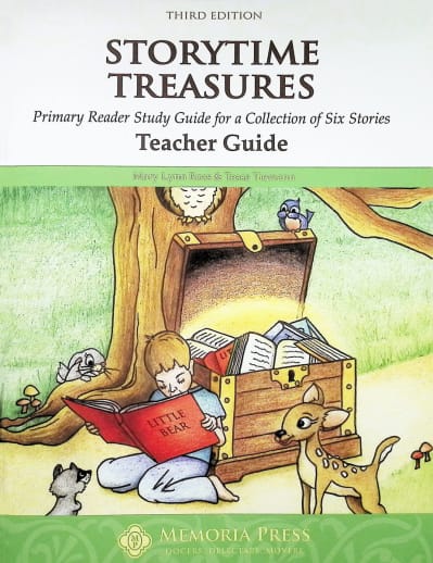 Memoria Press StoryTime Treasures Teacher Guide (3rd Edition)