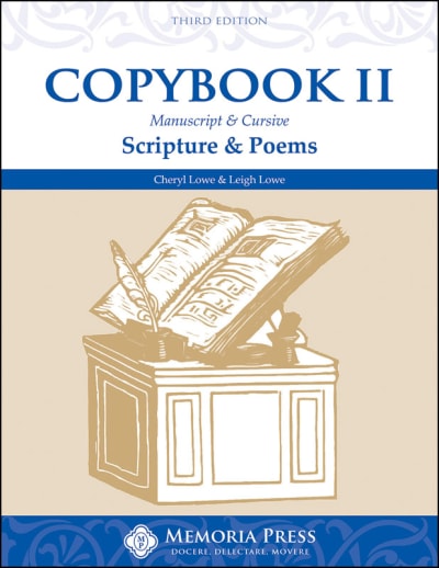 Memoria Press Copybook 2: Scripture & Poems (3rd Edition)