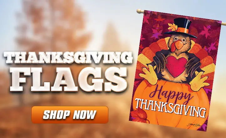 Thanksgiving Flags - Shop Now