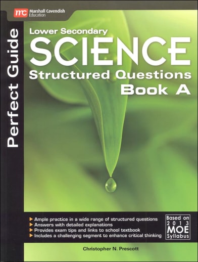 Lower Secondary Science Structured Questions: Book A