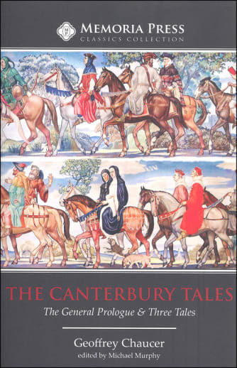 The Canterbury Tales Edited Version | Memoria Press