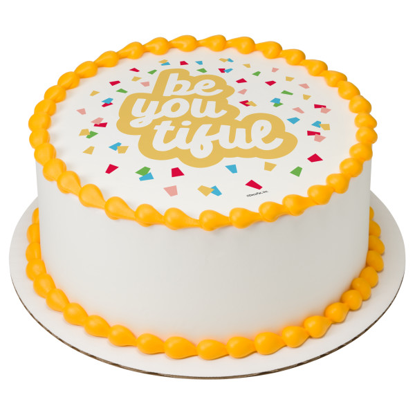 Be You Tiful PhotoCake® Edible Image®
