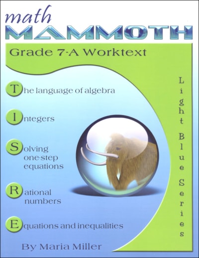 Math Mammoth Grade 7-A Worktext (2014 Edition, Black & White)