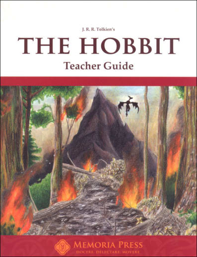 The Hobbit Teacher Guide | Memoria Press