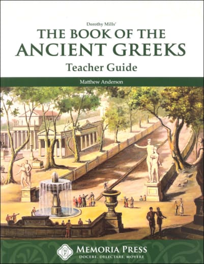 The Book of the Ancient Greeks Teacher Guide | Memoria Press