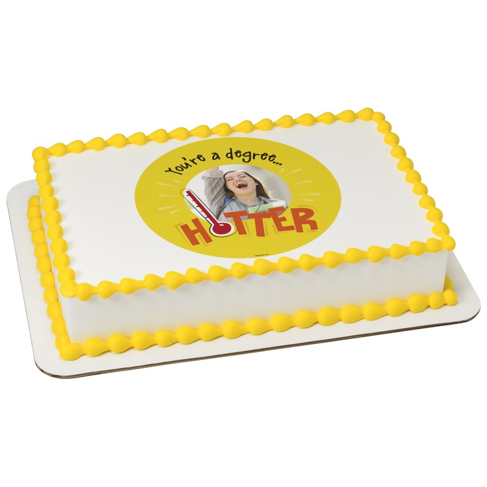 Image Cake You're a Degree Hotter