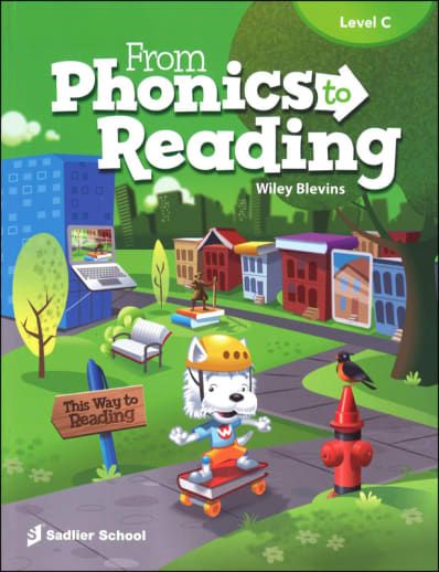 From Phonics to Reading Student Edition Grade 3