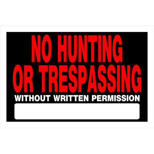 No Hunting or Trespassing without Permission Sign (8