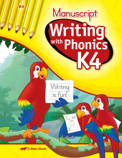 Abeka Writing with Phonics K4 Manuscript Bound Book