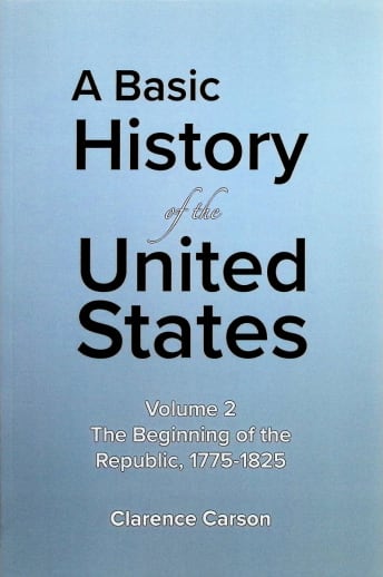 Volume 2: The Beginning of the Republic, 1775-1825