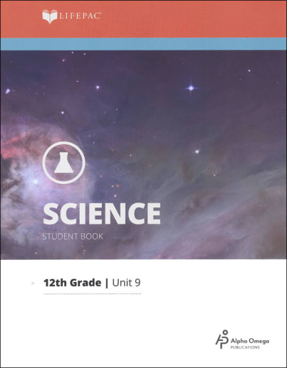 Science 12 Lifepac - Unit 9 Worktext