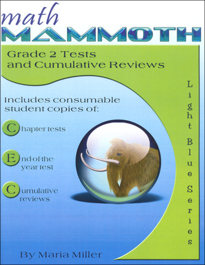 Math Mammoth Grade 2 Tests and Cumulative Reviews (2012 Edition, Black & White)