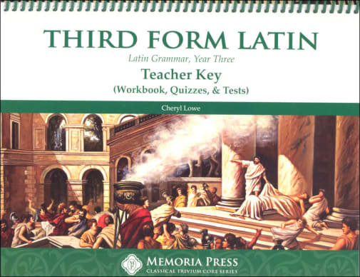 Memoria Press Third Form Latin Workbook and Test Key