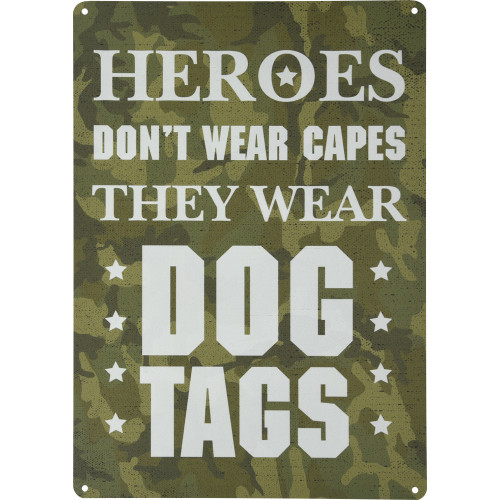Heroes Wear Dog Tags Novelty Sign (10