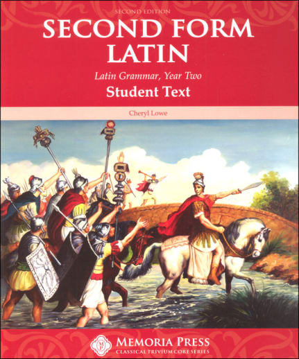Memoria Press Second Form Latin Student Text (2nd Edition)