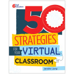 Shell Education 50 Strategies for Your Virtual Classroom SEP126453