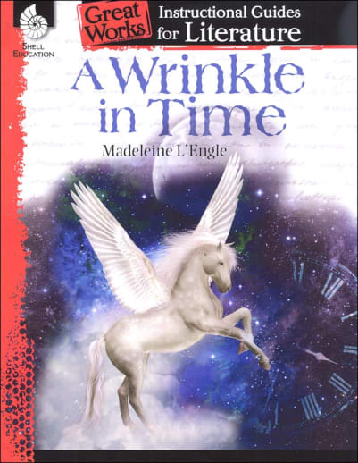 Wrinkle in Time: Great Works Instructional Guides for Literature