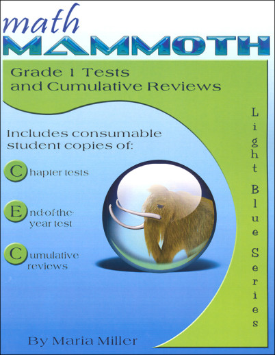 Math Mammoth Grade 1 Tests and Cumulative Reviews (2012 Edition, Black & White)