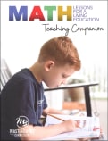 Math Lessons for a Living Education: Teaching Companion